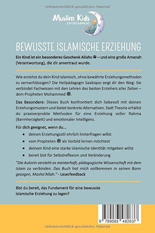 Bewusst islamisch erziehen: Der Weg zu einer harmonischen und werteorientierten Beziehung zu deinem Kind