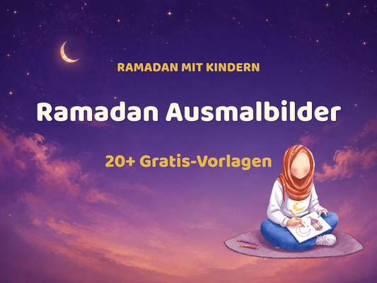 Ramadan Ausmalbilder: Über 20 Gratis-Vorlagen, Tipps und DIY-Anleitungen