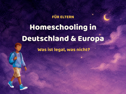 Homeschooling in Deutschland und Europa – Was ist legal, was nicht?