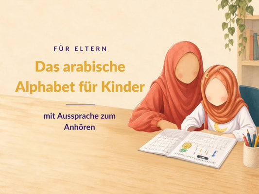 Das arabische Alphabet für Kinder – Kind lernt die arabischen Buchstaben