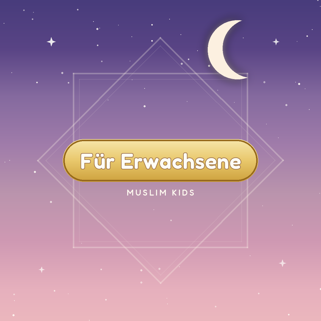 Erwachsene – Muslim Kids