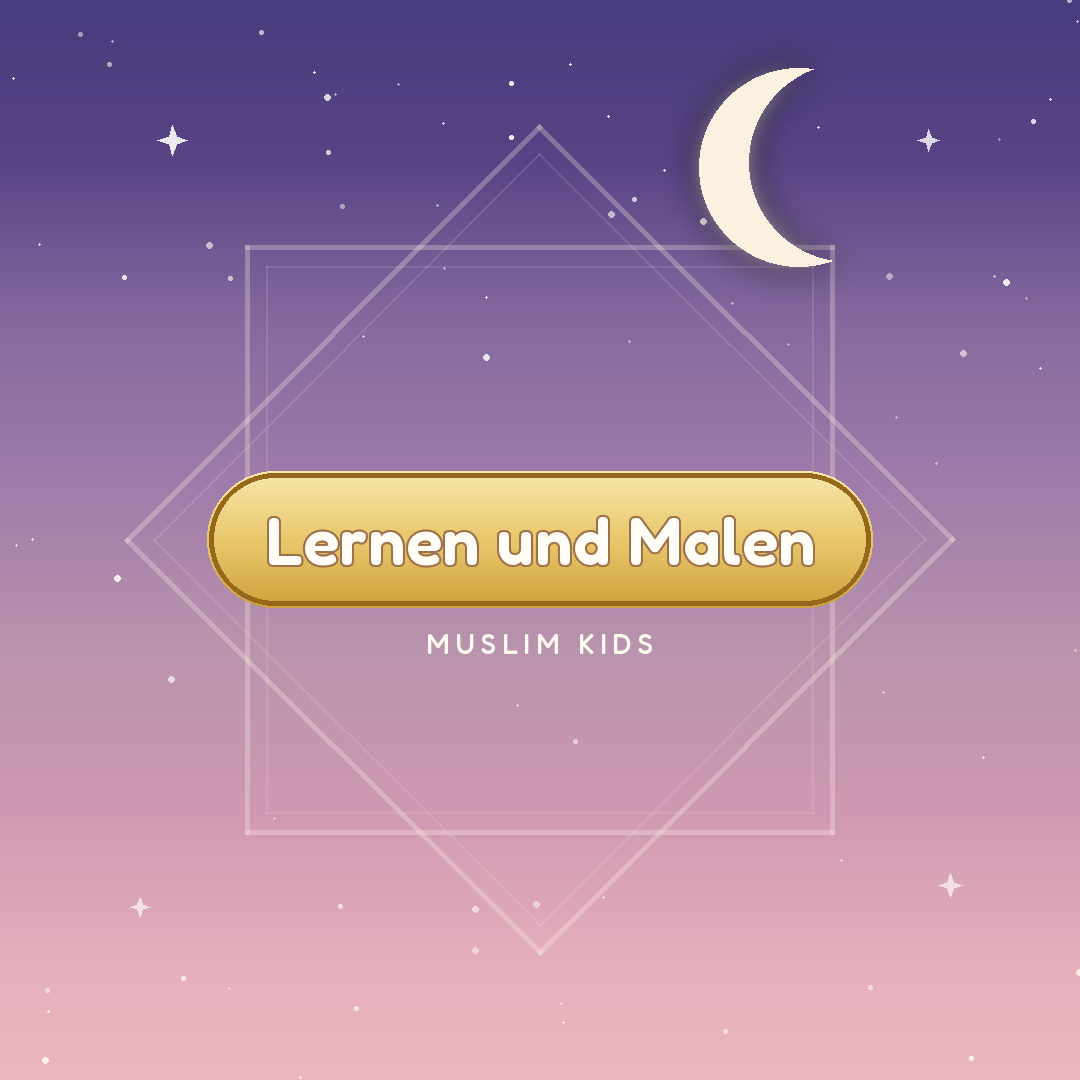 Kategorie Lernen und Malen – Muslim Kids