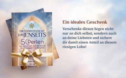 Die Vorbereitung auf das Jenseits: 50 Perlen aus dem Koran und der Sunnah für die Ewigkeit im Paradies