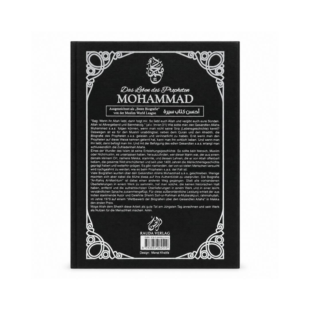Das Leben des Propheten Mohammad s. - Der versiegelte Nektar (überarb. Ausgabe mit Quellenangaben)