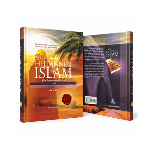 Die Heldinnen des Islam - Die Frauen von Medina