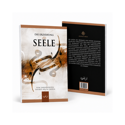Die Erziehung der Seele (4. verbesserte Auflage)