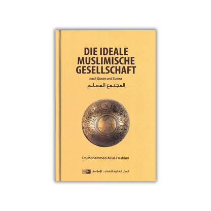 Die ideale muslimische Gesellschaft