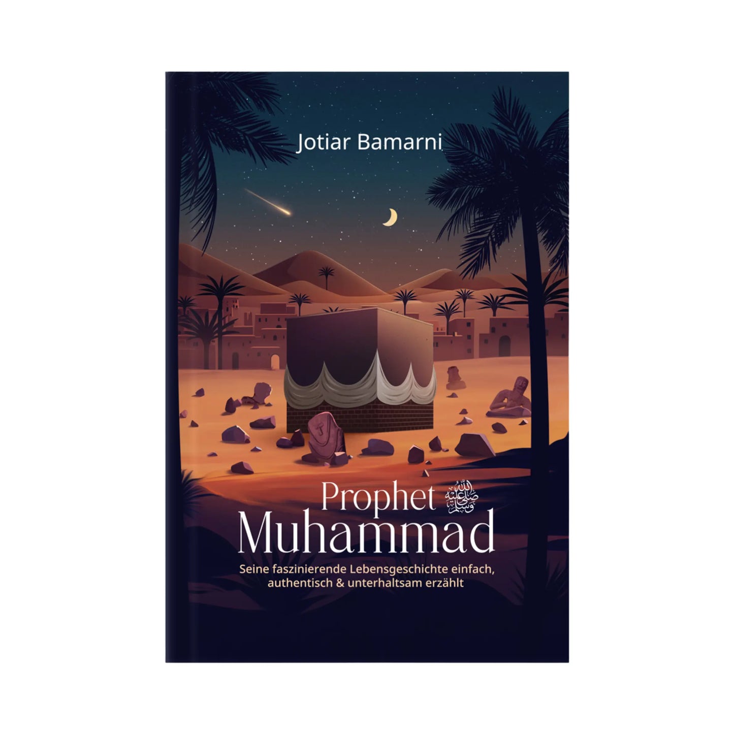 Prophet Muhammad: Die fesselnde Lebensgeschichte (B-Ware) — Hardcover