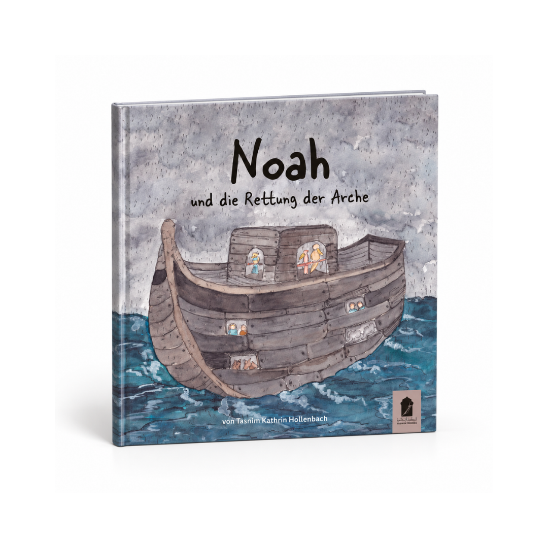 Nuh und die Rettung der Arche — Prophetengeschichte als Kinderbuch ab 3 Jahren