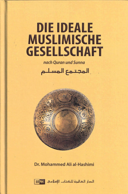 Die ideale muslimische Gesellschaft – Cover
